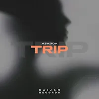 Asadov — Trip — обложка